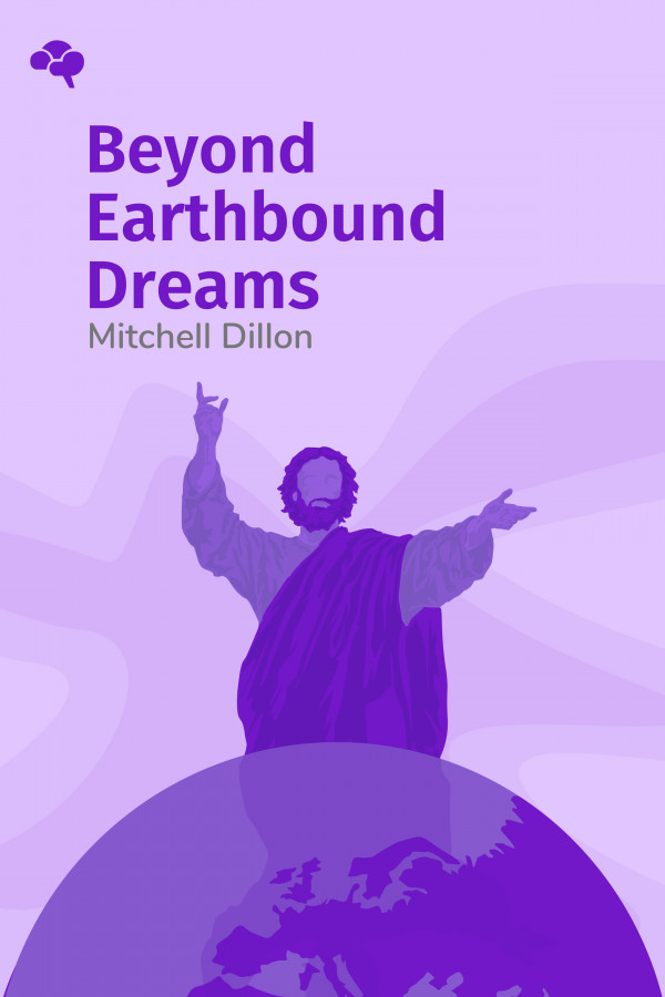 Beyond Earthbound Dreams | Key Insights by Thinkr