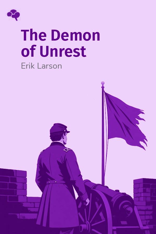 The Demon of Unrest