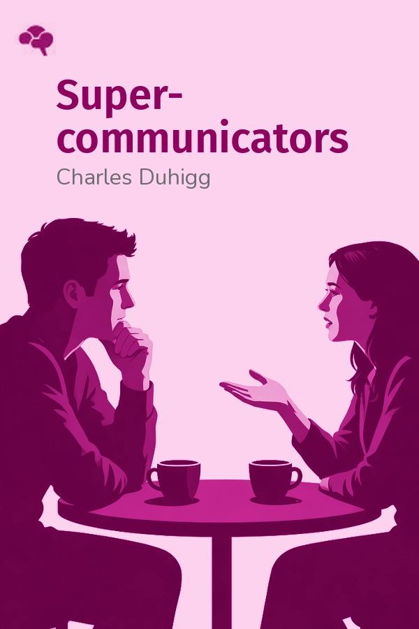 Supercommunicators
