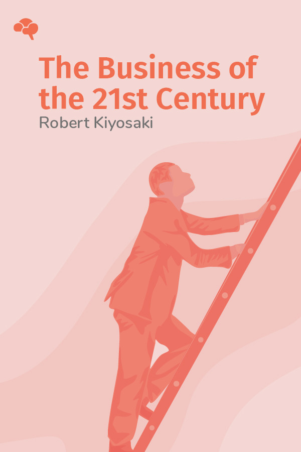 The Business Of The 21st Century Key Insights By Thinkr