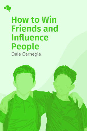 How to Win Friends and Influence People