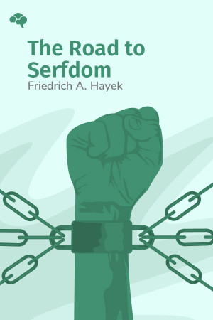 The Road to Serfdom