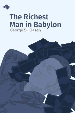 The Richest Man in Babylon