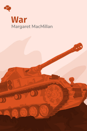 War: How Conflict Shaped Us