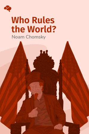 Who Rules the World?