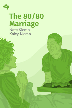 The 80/80 Marriage: A New Model for a Happier, Stronger Relationship