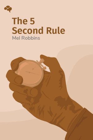 The 5 Second Rule