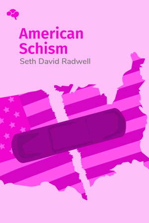 American Schism