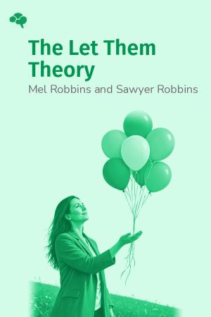 The Let Them Theory