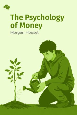 The Psychology of Money
