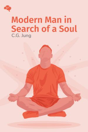 Modern Man in Search of a Soul
