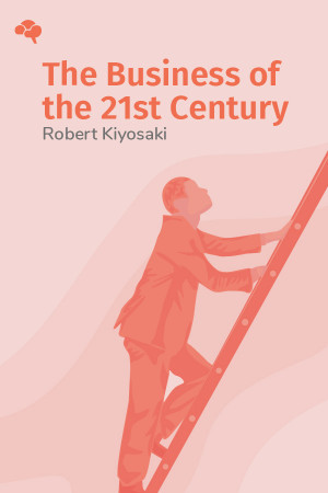 The Business of the 21st Century