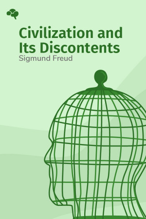 Civilization and Its Discontents